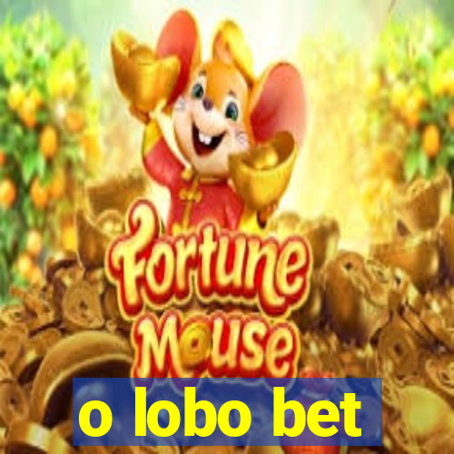 o lobo bet